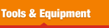 Tools and Equipment