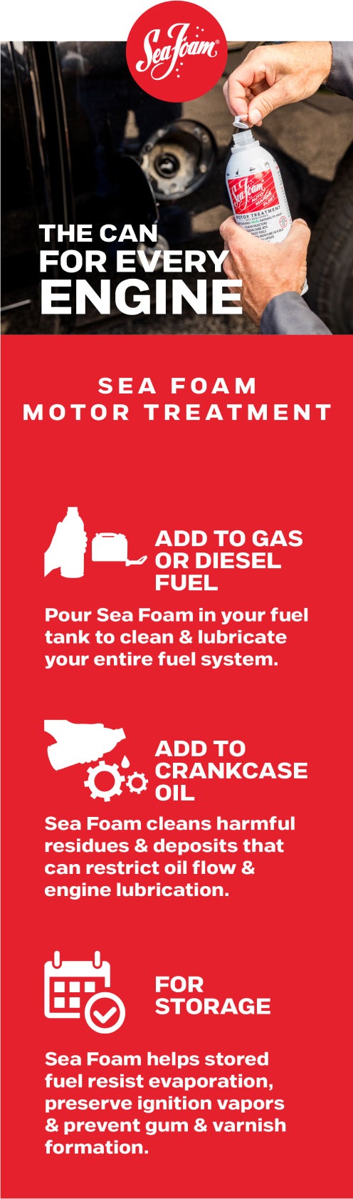 The Can For Every Engine. Sea Foam Motor Treatment