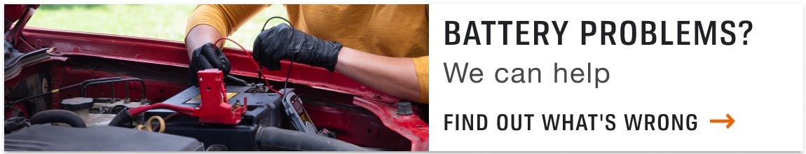 Battery Problem? We can help. Find Out What's Wrong