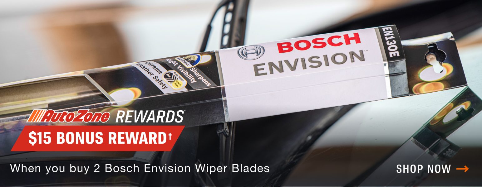 AutoZone Rewards Members Get a $15 Bonus Reward when you buy 2 Bosch Envision Wiper Blades