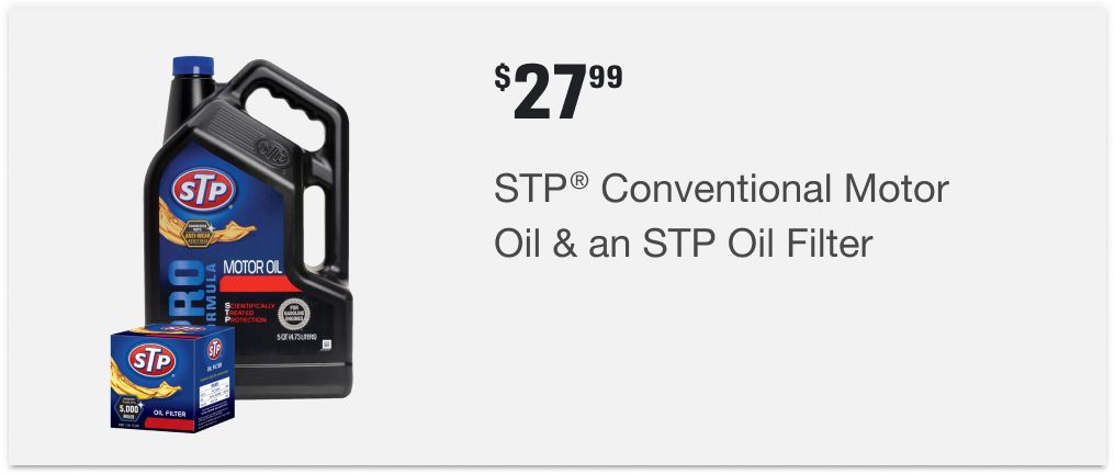 $27.99 STP® Conventional Motor Oil & an STP Oil Filter