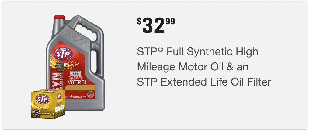 $32.99 STP® Full Synthetic High Mileage Motor Oil & an STP Extended Life Oil Filter