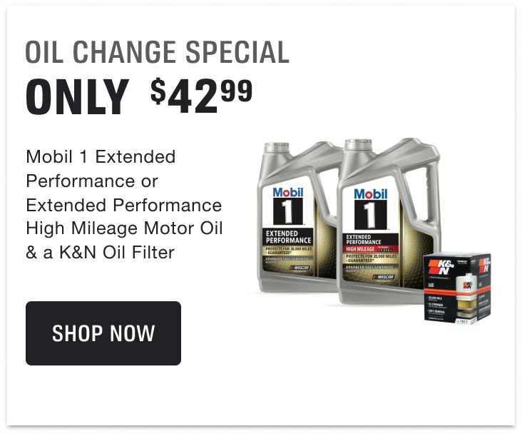$42.99 Mobil 1 Extended Performance or Extended Performance High Mileage Motor Oil & a K$N Oil Filter  Alt Text: $42.99 for a 5 Qt. Jug or 5 Single Qts. of Mobil 1 Extended Performance or Extended Performance High Mileage Motor Oil & a K&N Oil Filter