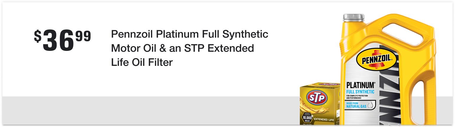 $36.99 Pennzoil Platinum Full Synthetic Motor Oil & an STP Extended Life Oil Filter