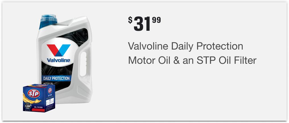 $31.99 Valvoline Daily Protection Motor Oil & an STP Oil Filter