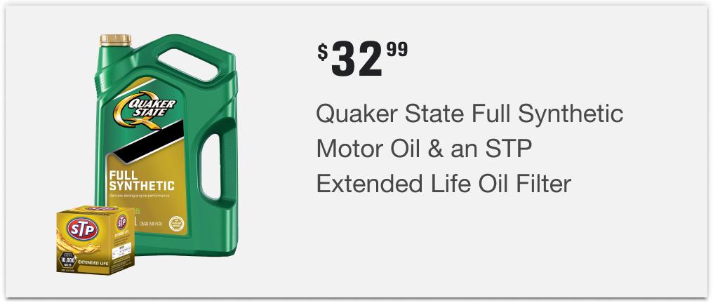 $32.99 Quaker State Full Synthetic Motor Oil & an STP Extended Life Oil Filter