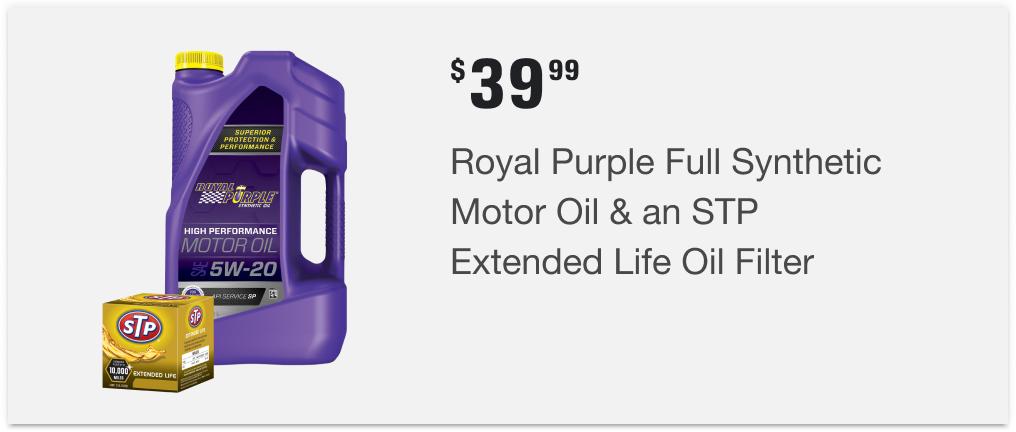 $39.99 Royal Purple Full Synthetic Motor Oil & an STP Extended Life Oil Filter 