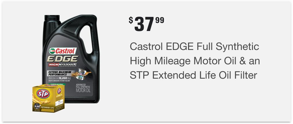 $37.99 Castrol EDGE Full Synthetic High Mileage Motor Oil & an STP Extended Life Oil Filter