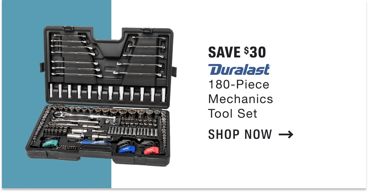 Save $30 on a Duralast® 180-Piece Mechanics Tool Set