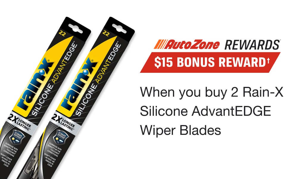 AutoZone Rewards Members Get a $15 Bonus Reward when you buy 2 Rain-X Silicone AdvantEDGE Wiper Blades