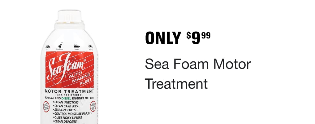 Only $9.99 for Sea Foam Motor Treatment