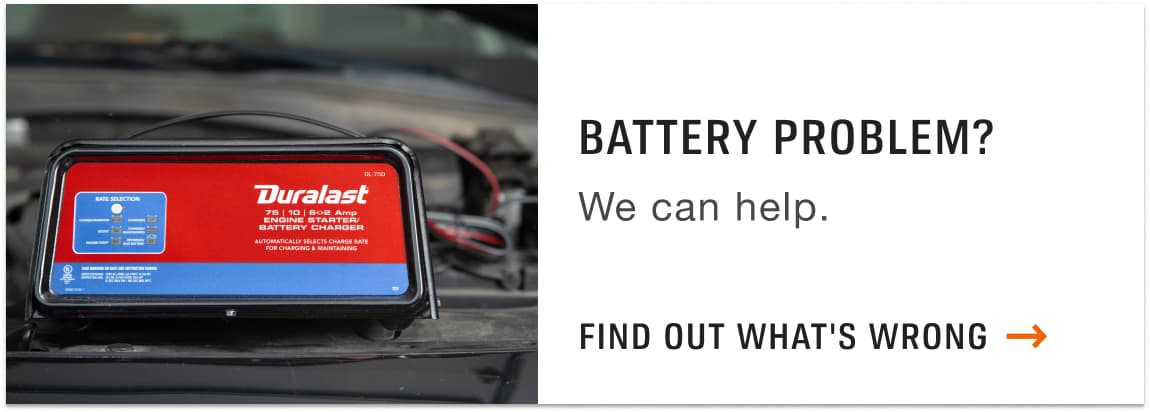 Battery Problem? We can help. Find Out What's Wrong