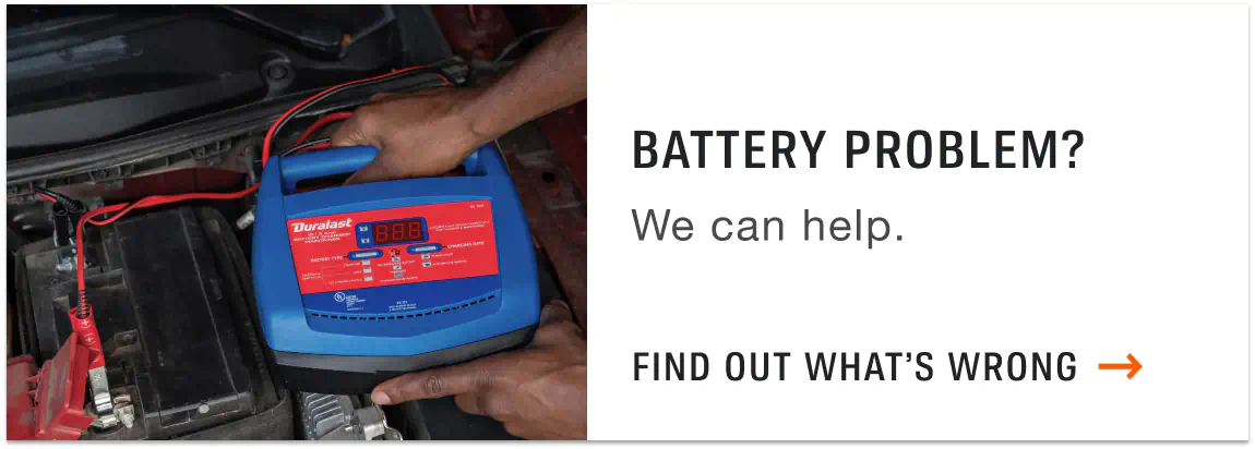Battery Problem? We can help. Find Out What's Wrong