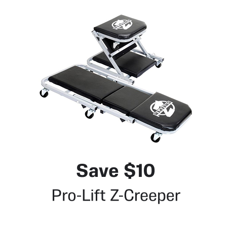 Save $10 - Pro-Lift Z-Creeper
