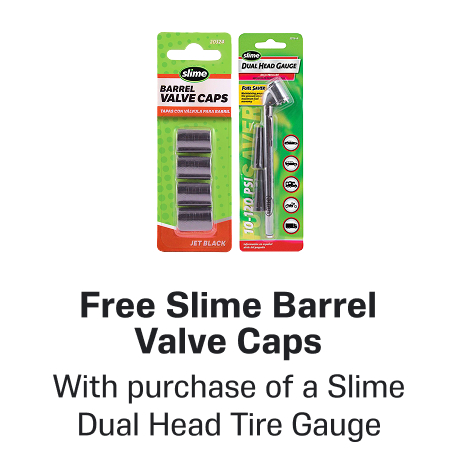 Free Slime Barrel Valve Caps With purchase of a Slime Dual Head Tire Gauge
