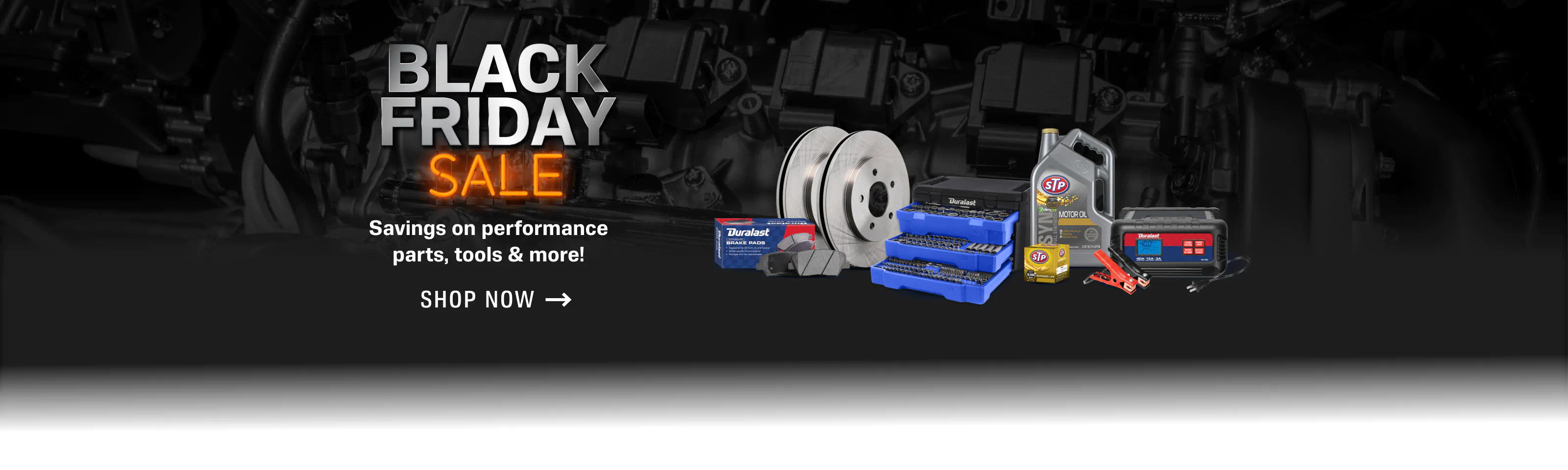 BLACK FRIDAY SALE - Savings on performance parts, tools & more! - Shop Now