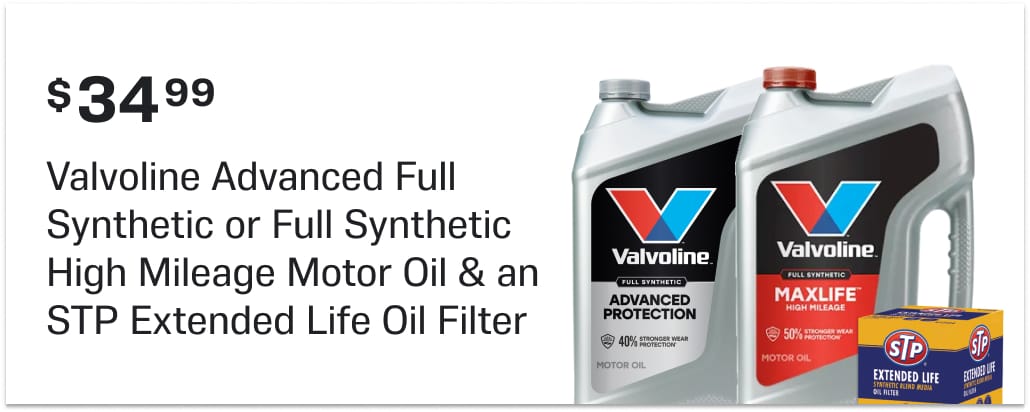 $34.99 Valvoline Advanced Full Synthetic or Full Synthetic High Mileage Motor Oil & an STP Extended Life Oil Filter