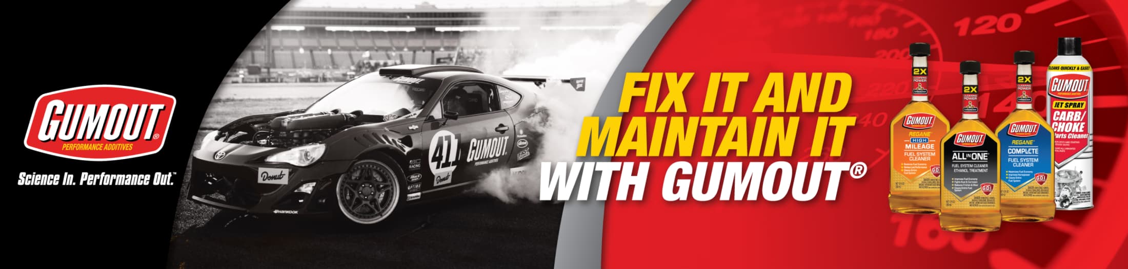Fix it and maintain it with Gumout®