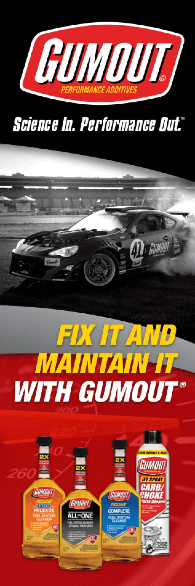 Fix it and maintain it with Gumout®