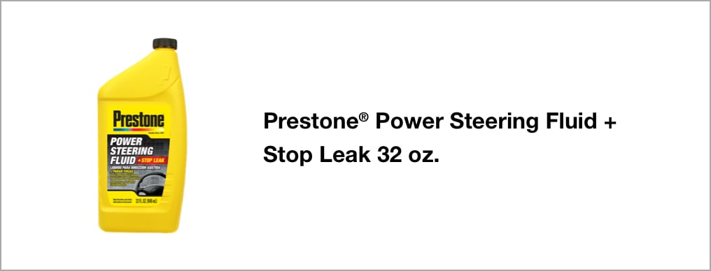 Prestone® Power Steering Fluid + Stop Leak 32 oz.