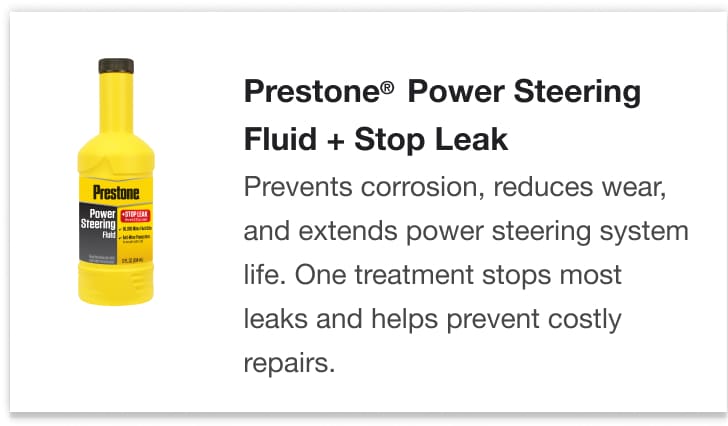 Prestone Power Steering Fluid + Stop Leak - Prevents corrosion, reduces wear, and extends power steering system life. One treatment stops most leaks and helps prevents costly repairs.