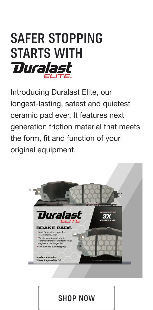 Duralast Elite Brake Pads Longer Lasting Smooth, Safe, Quiet