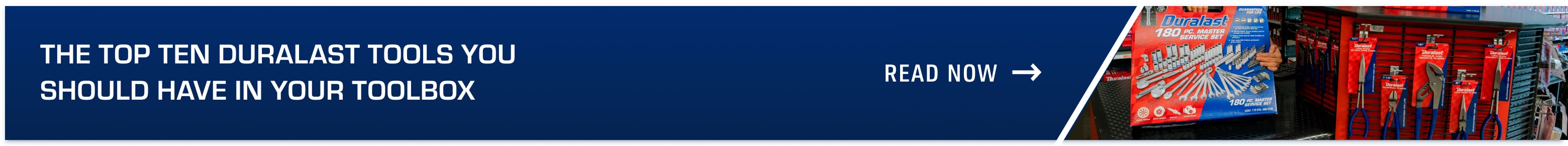 THE TOP TEN DURALAST TOOLS YOU. SHOULD HAVE IN YOUR TOOLBOX. Read Now.
