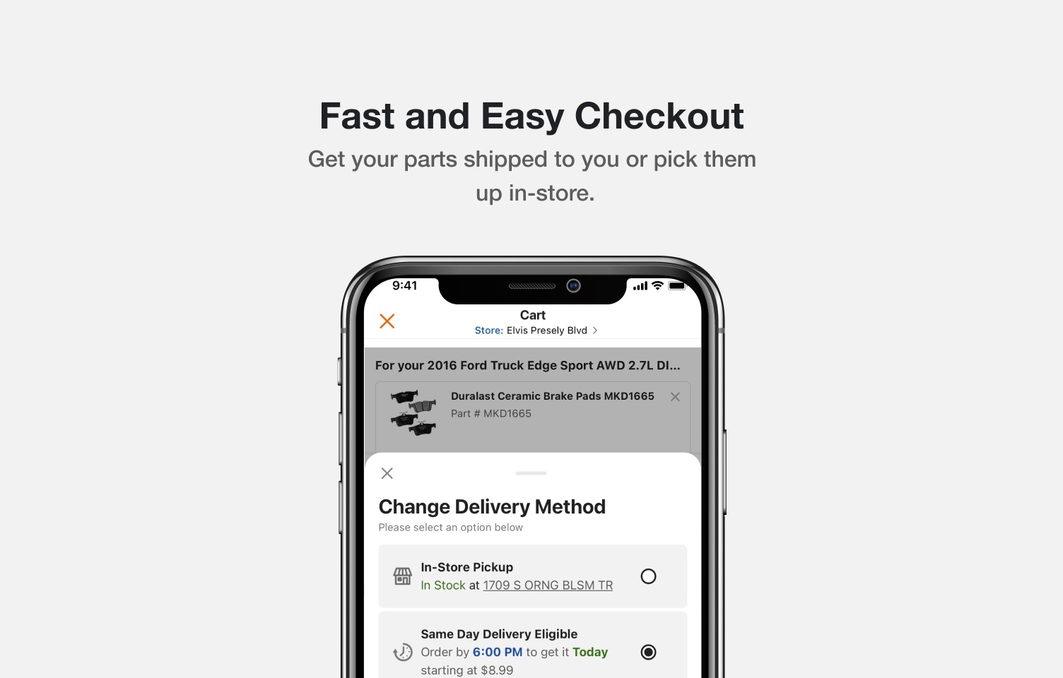 Get your parts shipped to you or pick them up in-store.