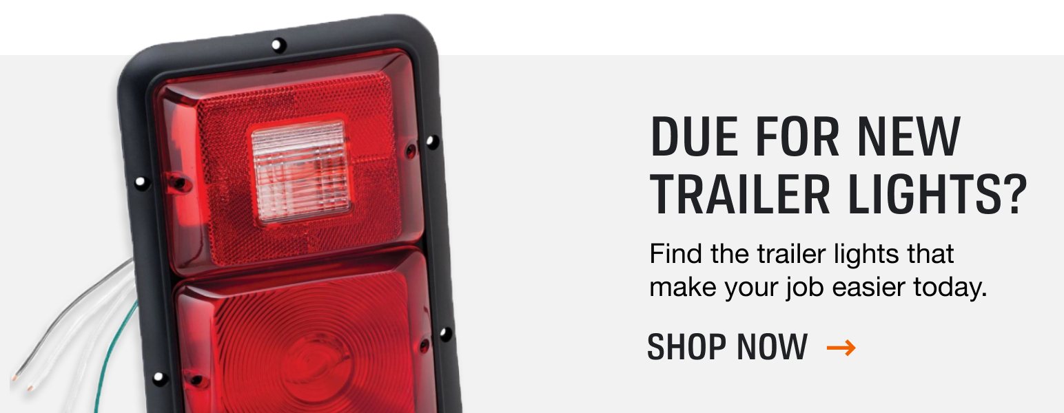 Due for new trailer lights? Find the trailer lights that make your job easier today.