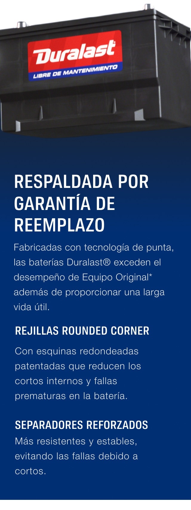 RESPALDADA POR GARANTÍA DE REEMPLAZO