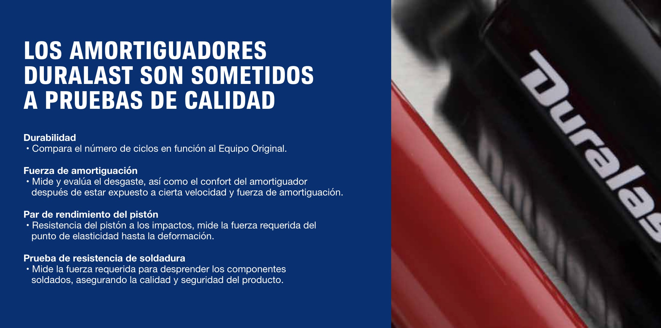 LOS AMORTIGUADORES DURALAST SON SOMETIDOS A PRUEBAS DE CALIDAD