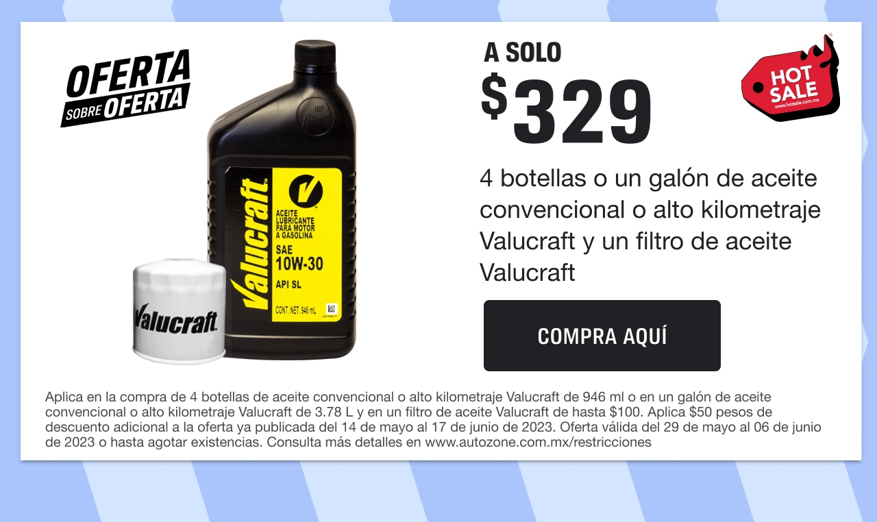 A sólo $329 cuatro botellas de aceite convencional o alto kilometraje Valucraft y un filtro de aceite Valucraft
