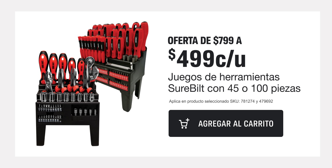  OFERTA DE $799 A $499c/u Juegos de herramientas SureBilt con 45 o 100 piezasI