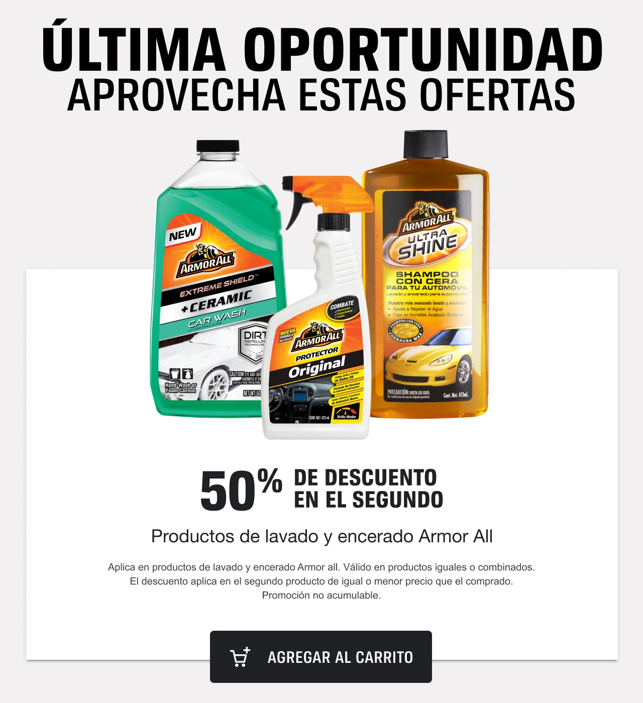 50% en el segundo en productos de lavado y encerado Armor All