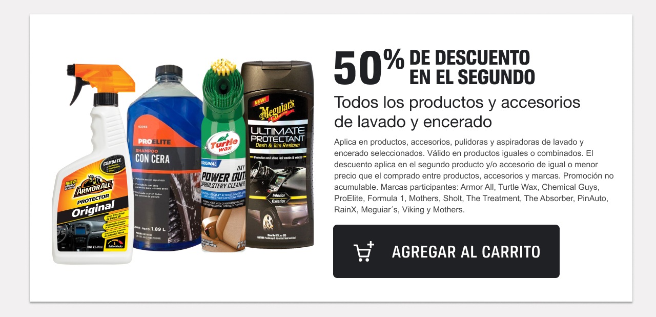 50% DE DESCUENTO en el segundo Todos los productos y accesorios de lavado y encerado