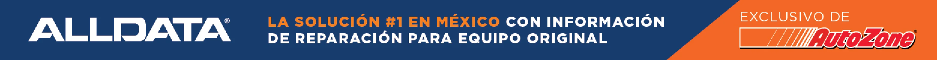 ALLDATA LA SOLUCIÓN #1 EN MÉXICO CON INFORMACIÓN DE REPARACIÓN PARA EQUIPO ORIGINAL