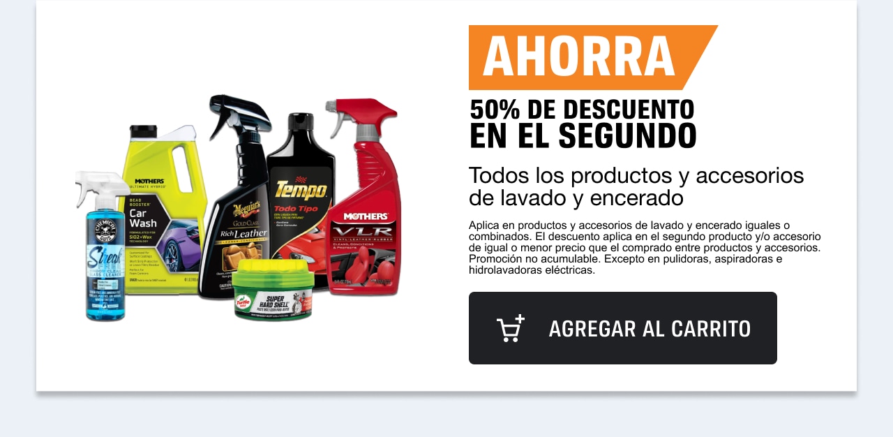 AHORRA 50% de descuento en el segundo en productos y accesorios de lavado y encerado