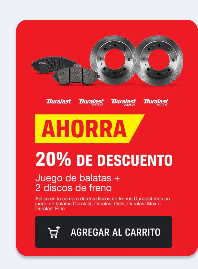 AHORRA 20% de descuento en juego de balatas + 2 discos de freno Duralast