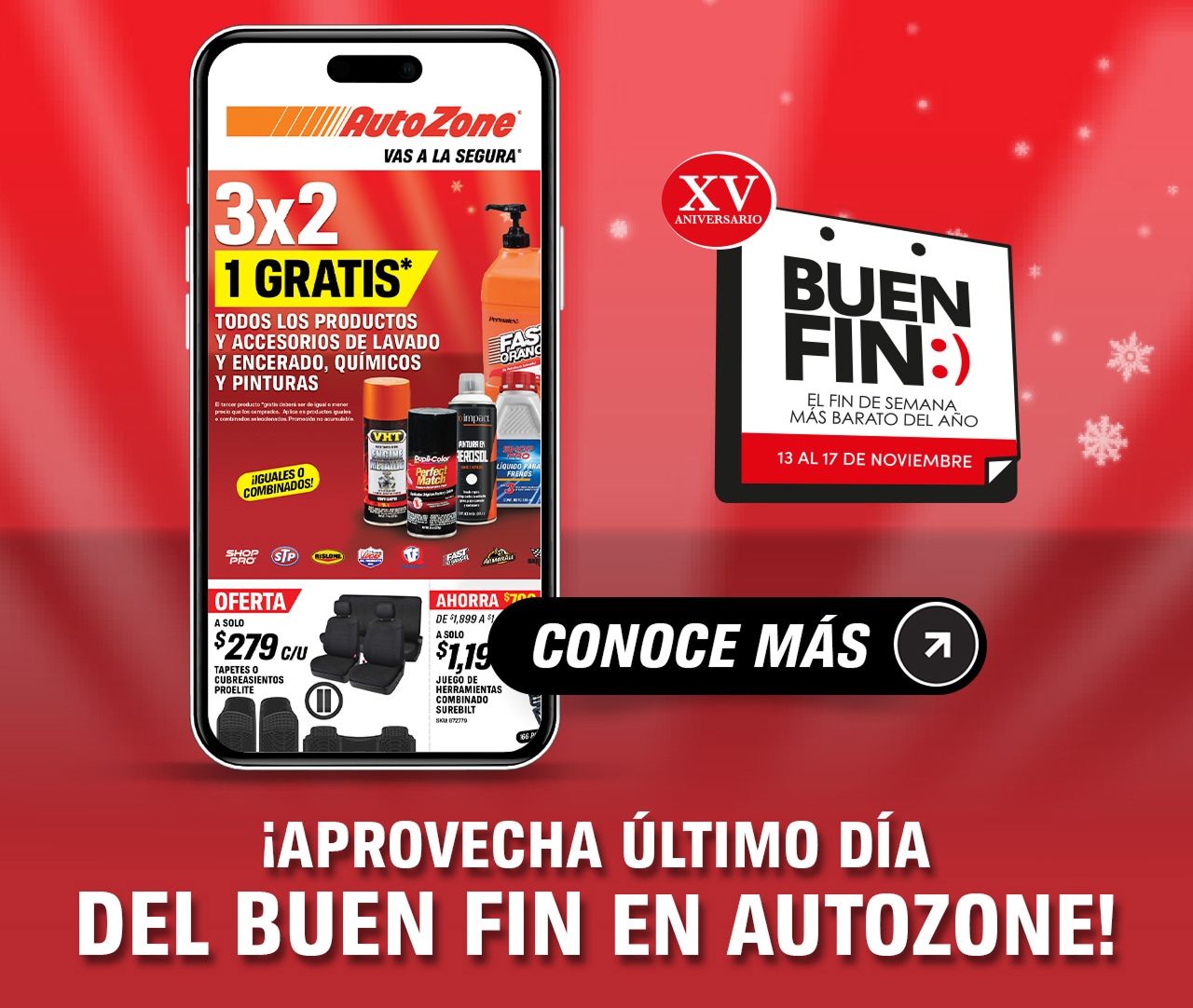 ¡APROVECHA EL ÚLTIMO DÍA DE EL BUEN FIN EN AUTOZONE!