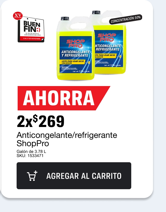 2x$269 Anticongelante/refrigerante ShopPro