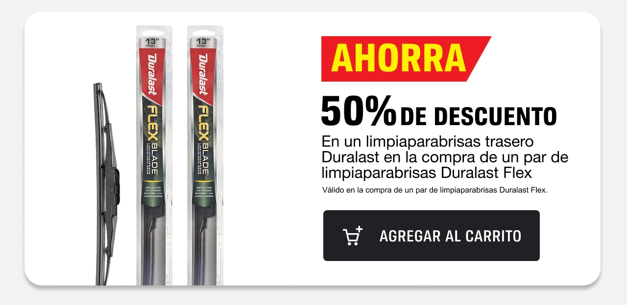50% de descuento en un limpiaparabrisas trasero Duralast en la compra de un par de limpiaparabrisas Duralast Flex