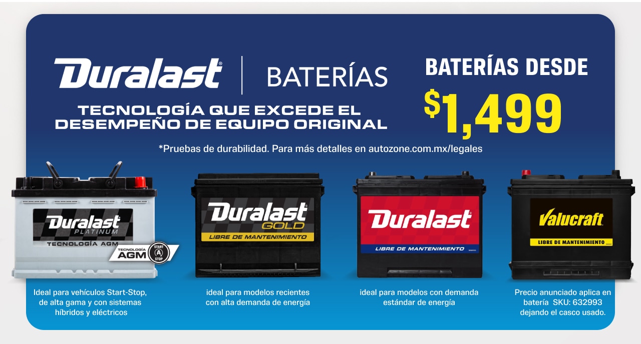 Baterías Duralast desde $1,499. Tecnología que excede el desempeño de equipo original.