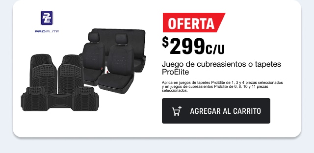 Oferta $299c/u juego de cubreasientos o tapetes ProElite