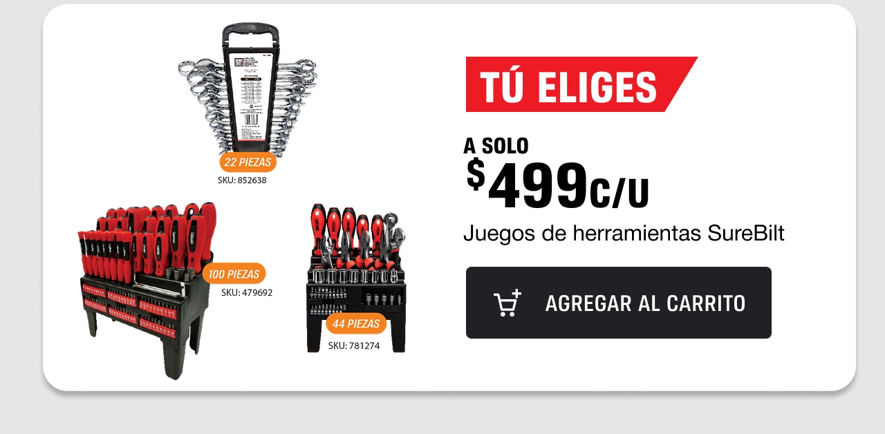 ¡Tú eliges! A solo $499 c/u juego de herramientas Surebilt.