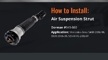 Image for How To Install Dorman's 949-860 Air Strut Assembly For Mercedes-Benz