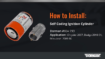 Image for How To Install Dorman's Self Coding Ignition Lock Cylinder For Chrysler, Dodge, & Mitsubishi