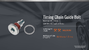Image for How To Install Dorman's Engine Timing Chain Guide Bolt For GM & Saab Vehicles